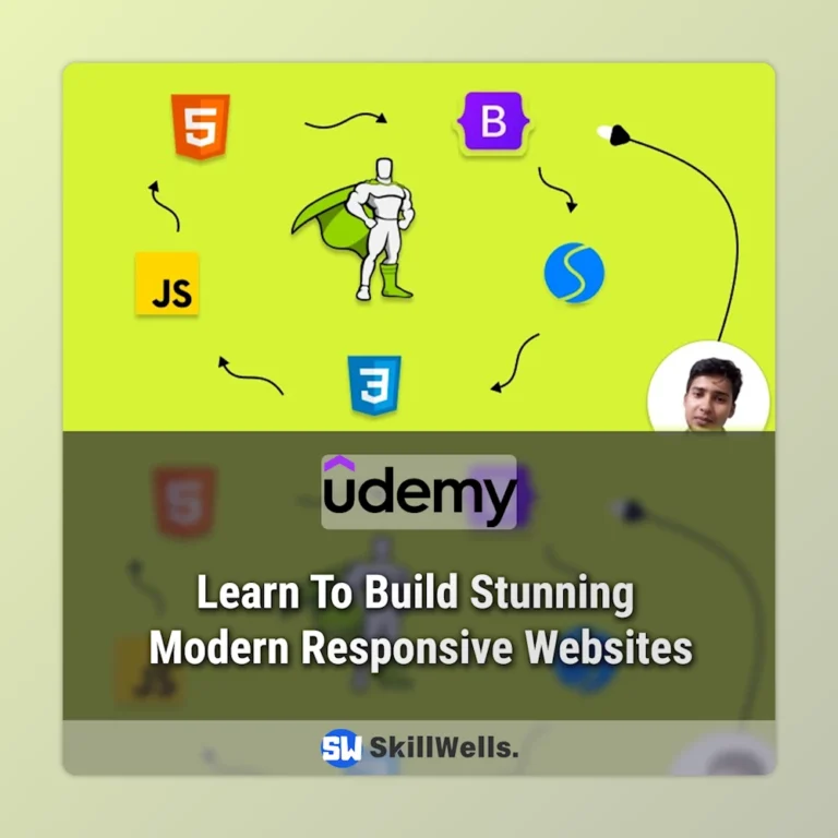 Master the Art of Building Modern, Responsive Websites Course