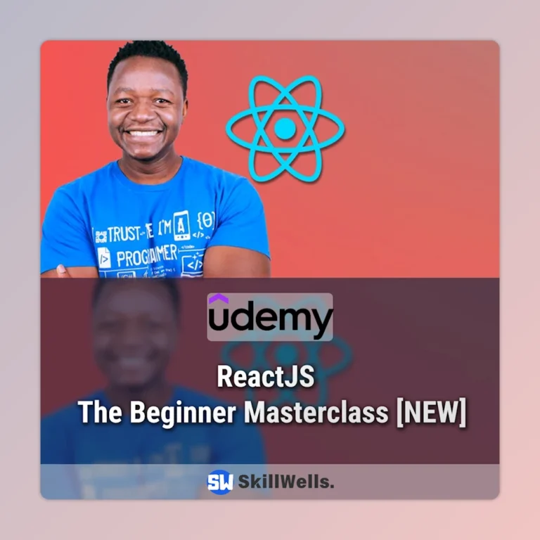 ReactJS - The Beginner Masterclass [NEW]