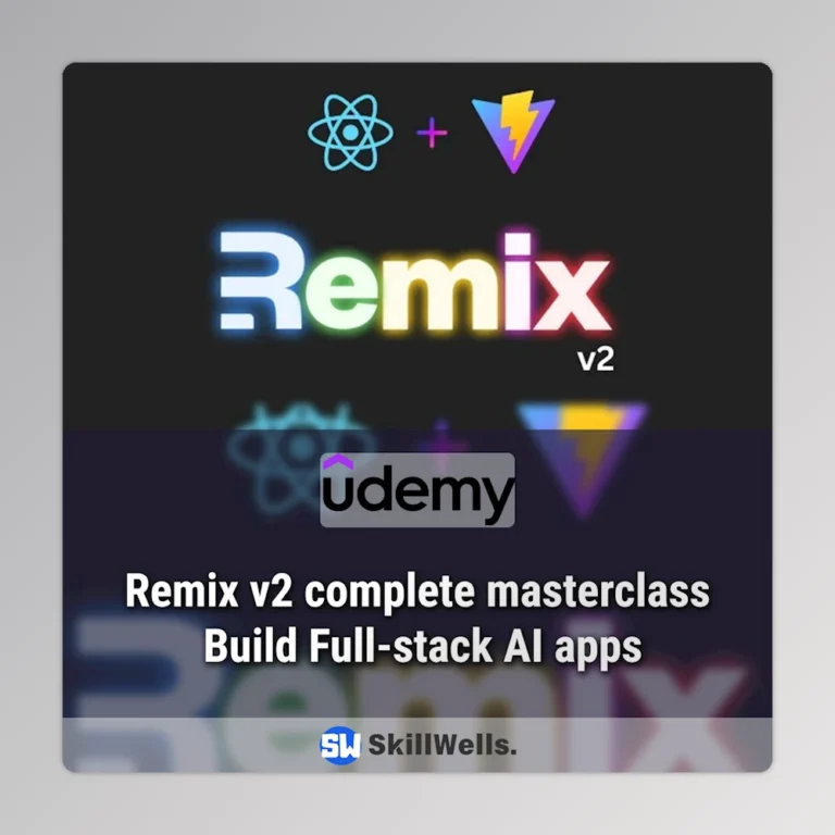 Remix v2 Masterclass: Build End-to-End AI-Powered Apps