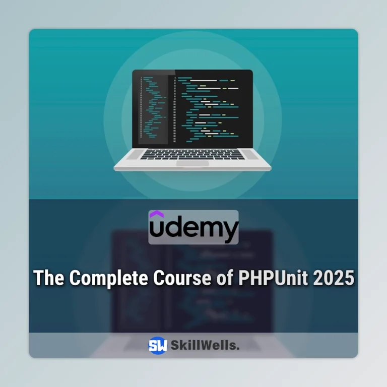 The Complete Course of PHPUnit 2025
