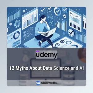 12 Myths About Data Science and AI Course