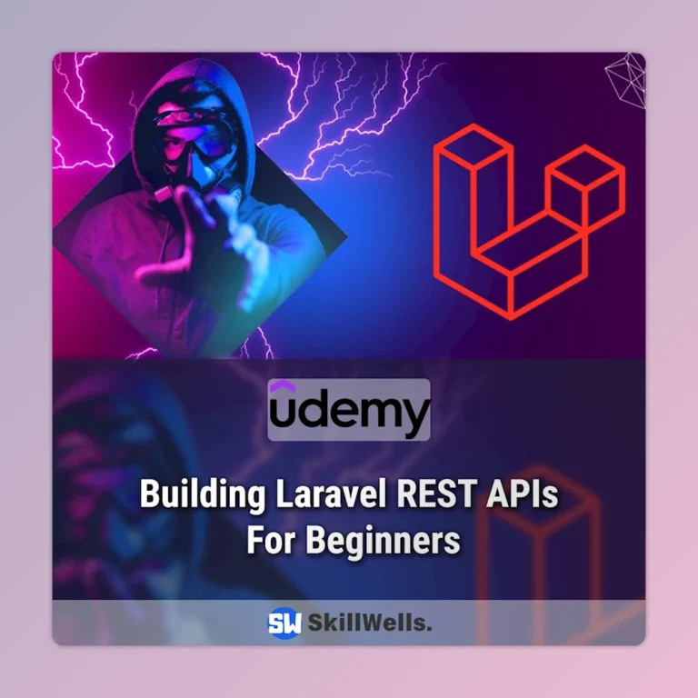 Building Laravel REST APIs For Beginners Tutorial