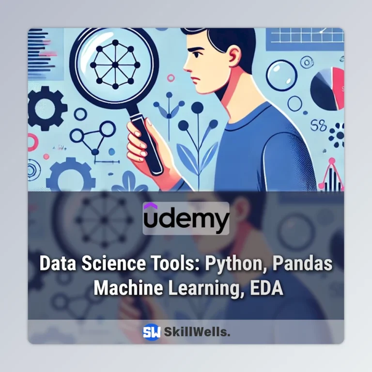 Data Science Tools: Python, Pandas, Machine Learning, EDA Course