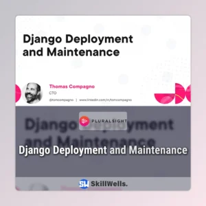 Django Deployment and Maintenance Course