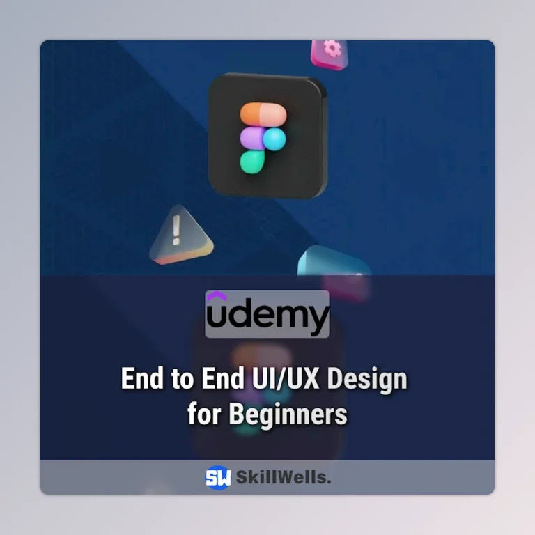 End to End UI/UX Design for Beginners Course