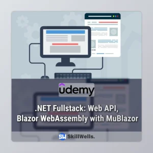 .NET Fullstack: Web API, Blazor WebAssembly with MuBlazor Course