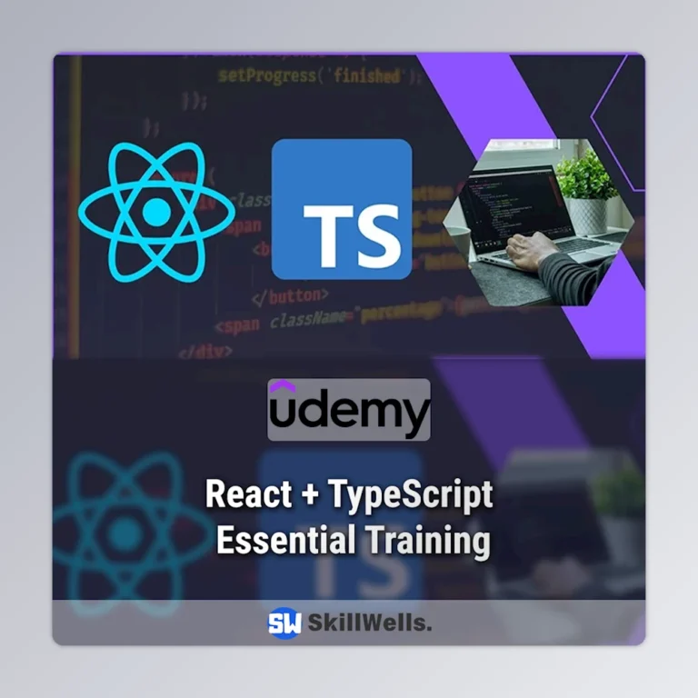 React + TypeScript: Essential Training