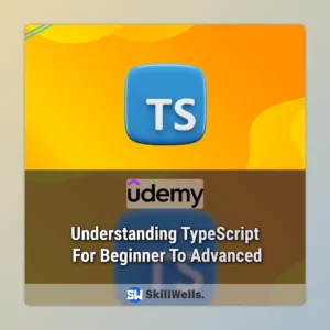 Understanding TypeScript For Beginner To Advanced Tutorial