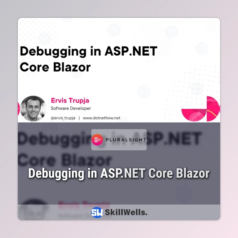 Debugging in ASP.NET Core Blazor Course