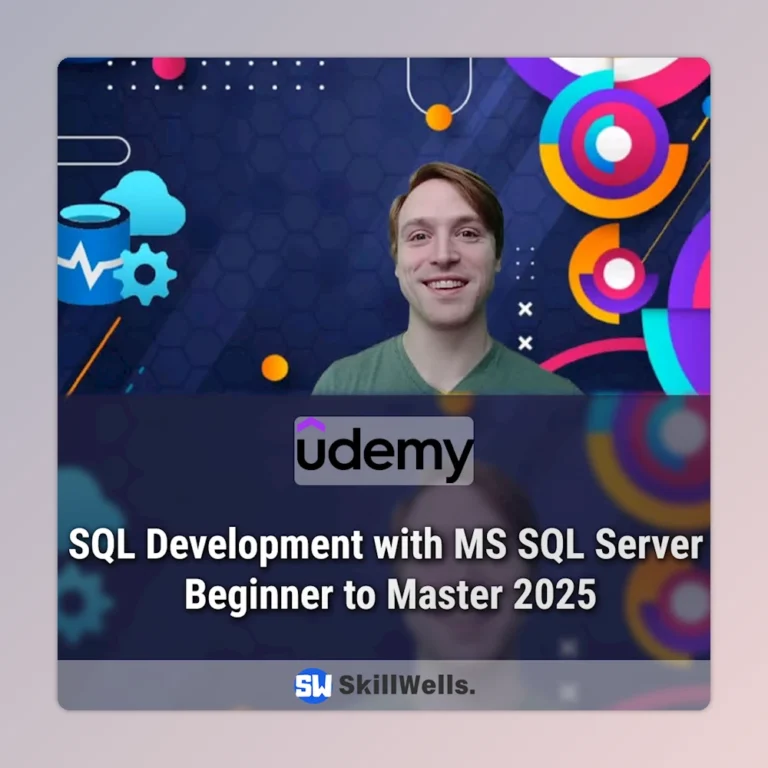 SQL Development with MS SQL Server Beginner to Master Course