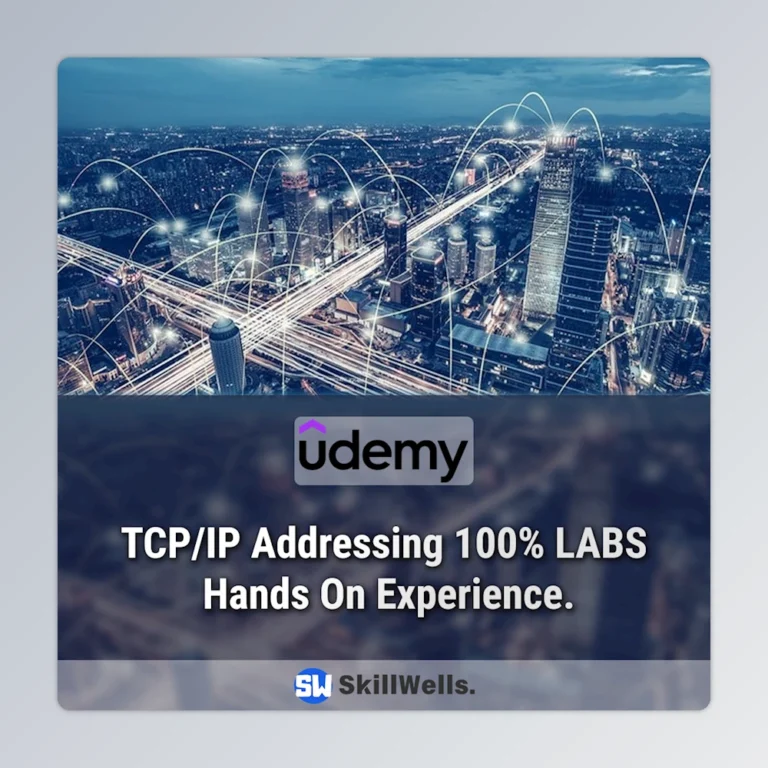 TCP/IP Addressing 100% LABS Hands On Experience Course