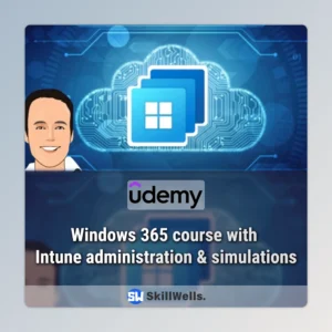 Windows 365 course with Intune administration & simulations Course