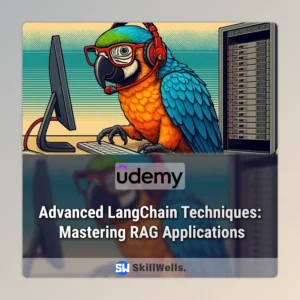 Advanced LangChain Techniques: Mastering RAG Applications Course
