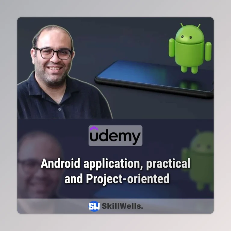 Android application, practical and Project-oriented Course