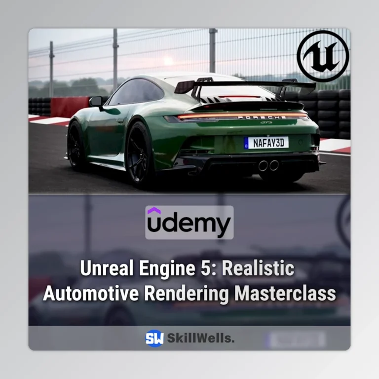 Unreal Engine 5: Realistic Automotive Rendering Masterclass