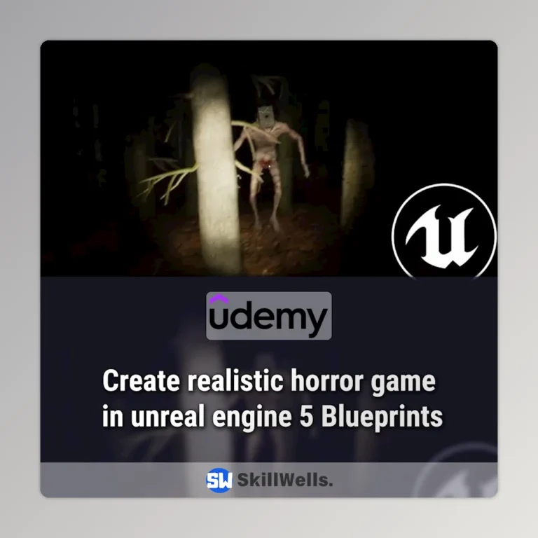 Create realistic horror game in unreal engine 5 Blueprints Course