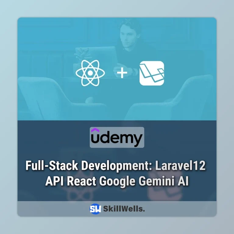 Full-Stack Development: Laravel12 API React Google Gemini AI Course