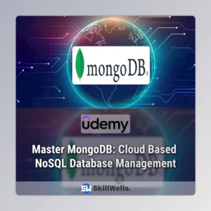 Master MongoDB: Cloud Based NoSQL Database Management Course